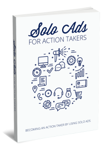 Solo Ads For Action Takers