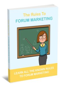 The Rules To Forum Marketing