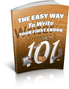 The Easy Way To Write Your First eBook