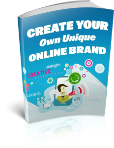 Create Your Own Unique Online Brand