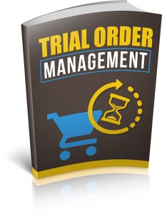 Trial Order Management
