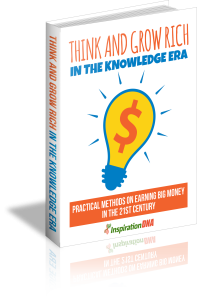 Think And Grow Rich In The Knowledge Era